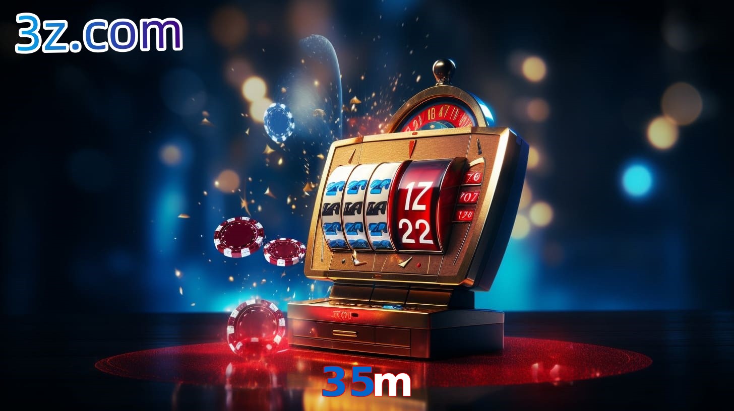 35m slots online com bonus